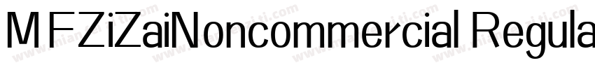 MFZiZaiNoncommercial Regular字体转换